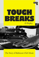 Book cover of: Tough Breaks