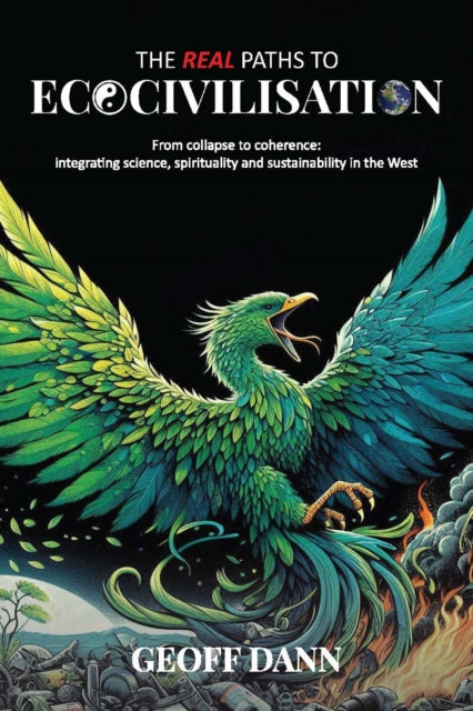Book cover of: Real Paths to Ecocivilisation