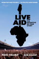 Book cover of: Live Aid - The Definitive Inside Story