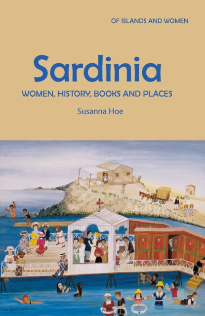 Book cover of: Sardinia. By: Susanna HOE