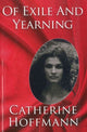 Book cover of: Of Exile and Yearning. By: Catherine Hoffmann