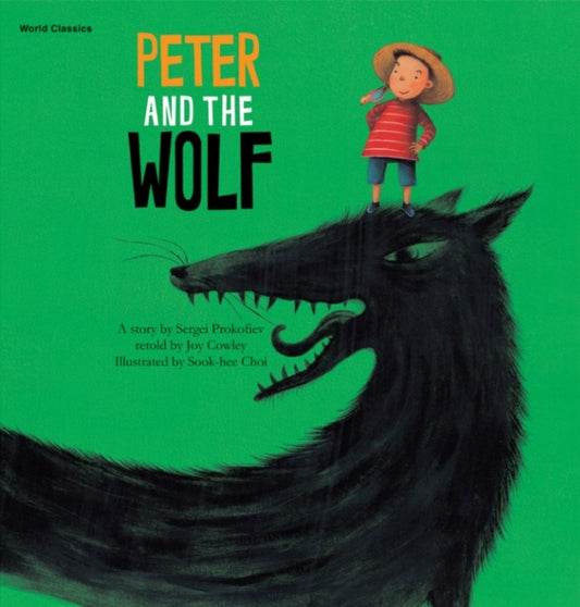 Book cover of: Peter and the Wolf. By: Joy Cowley