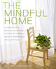 Book cover of: Mindful Home. By: Craig Hassed