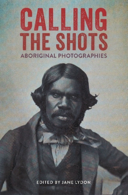 Book cover of: Calling the Shots. By: Jane Lydon