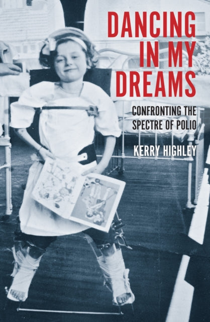Book cover of: Dancing in my Dreams. By: Kerry Highley