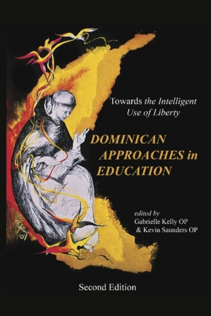 Book cover of: Dominican Approaches in Education. By: Gabrielle Kelly