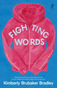 Book cover of: Fighting Words
