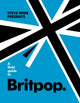 Book cover of: Field Guide to Britpop. By: Steve Wide