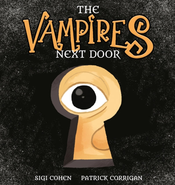 Book cover of: Vampires Next Door. By: Sigi Cohen