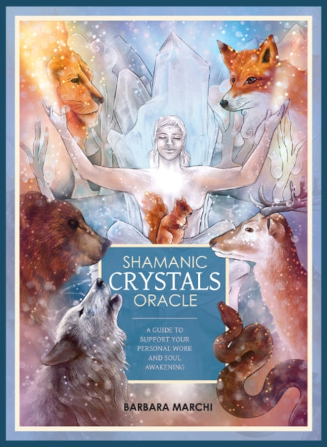 Book cover of: Shamanic Crystals Oracle
