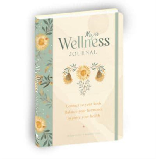 Book cover of: My Wellness Journal. By: Melissa Christie