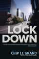 Book cover of: Lockdown. By: Chip Le Grand