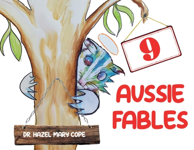 Book cover of: 9 Aussie Fables