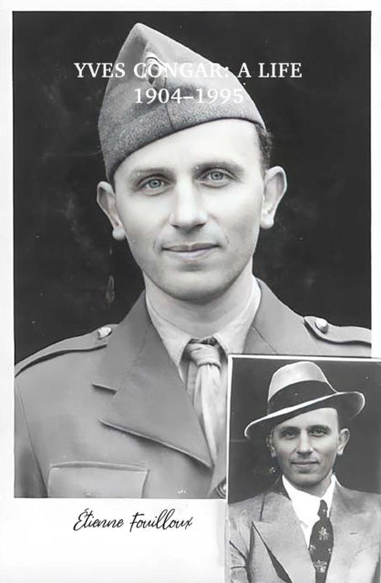 Book cover of: Yves Congar: A Life. By: Étienne Fouilloux