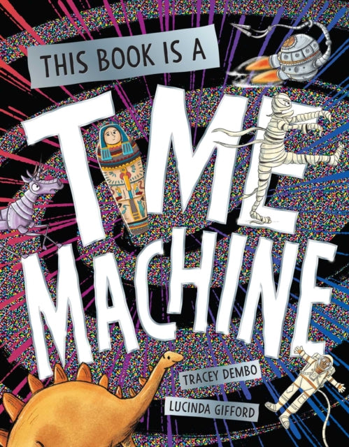 Book cover of: This Book is a Time Machine