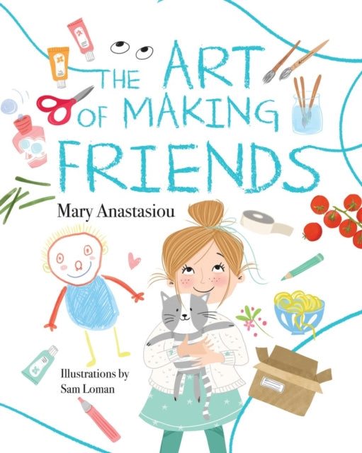 Art of Making Friends 9781922857903 Mary Anastasiou