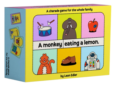 Monkey Eating a Lemon, A charade game for the whole family
