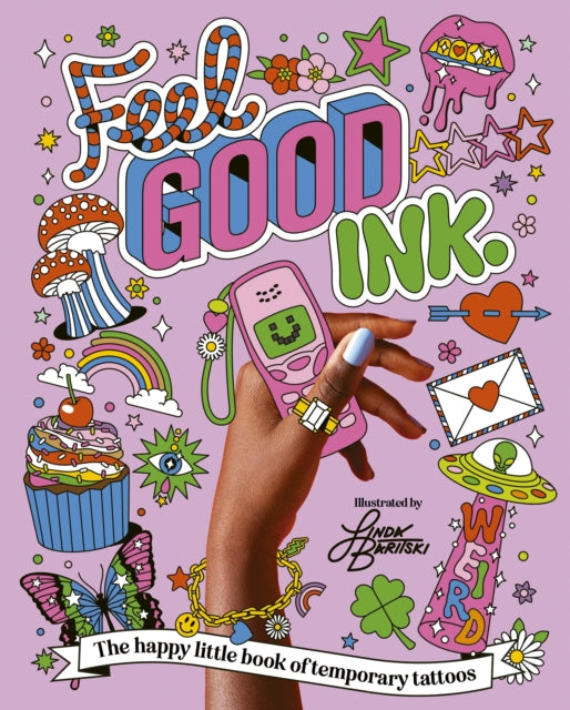 Book cover of: Feel Good Ink.. By: Linda Baritski