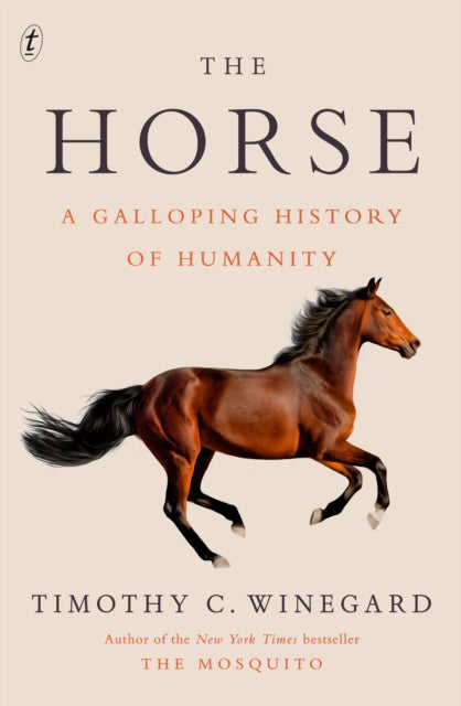 Book cover of: Horse. By: Timothy C. Winegard