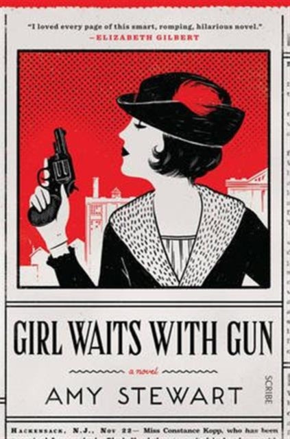 Book cover of: Girl Waits With Gun. By: Amy-Stewart