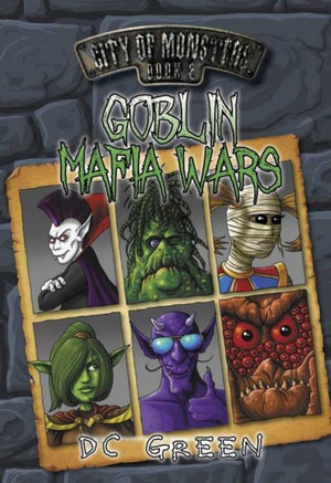City Of Monsters: #2 Goblin Mafia Wars