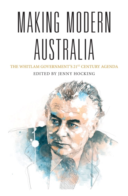 Making Modern Australia