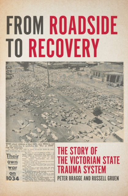 Book cover of: From Roadside to Recovery. By: Peter Bragge