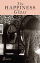 Book cover of: Happiness Glass. By: Carol Lefevre