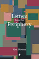 Book cover of: Letters from the Periphery