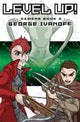 Book cover of: Level Up!. By: George Ivanoff