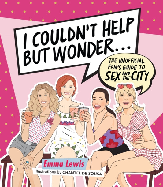 Book cover of: I Couldn't Help But Wonder …. By: Emma Lewis
