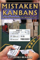 Book cover of: Mistaken Kanbans. By: Yoshiki Wakai