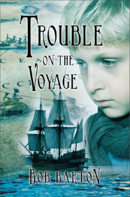 Book cover of: Trouble on the Voyage