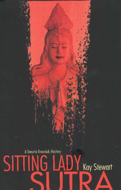 Book cover of: Sitting Lady Sutra. By: Kay L. Stewart