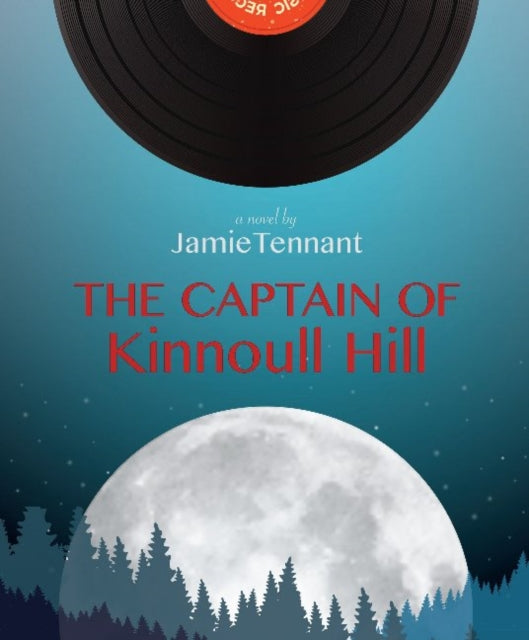 Book cover of: Captain of Kinnoull Hill. By: Jamie Tennant