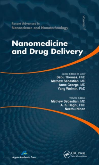 Book cover of: Nanomedicine and Drug Delivery. By: A. K. Haghi