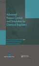 Book cover of: Advanced Process Control and Simulation for Chemical Engineers. By: Hossein G. Gilani