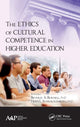 Book cover of: Ethics of Cultural Competence in Higher Education. By: Beverly A. Burnell