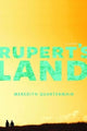 Book cover of: Rupert's Land. By: Meredith Quartermain