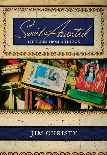 Book cover of: Sweet Assorted. By: Jim Christy