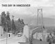 Book cover of: This Day in Vancouver. By: Jesse Donaldson