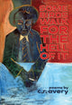 Book cover of: Some Birds Walk For the Hell of It. By: c. r. avery