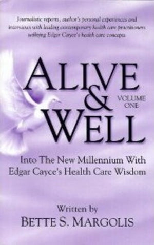 Alive & Well