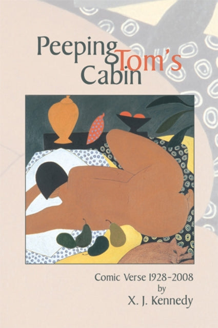 Book cover of: Peeping Tom's Cabin. By: X. J. Kennedy