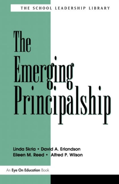 Book cover of: Emerging Principalship, The. By: David A. Erlandson