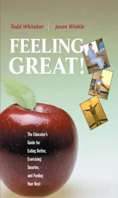Book cover of: Feeling Great. By: Todd Whitaker