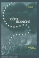 Book cover of: Cote Blanche