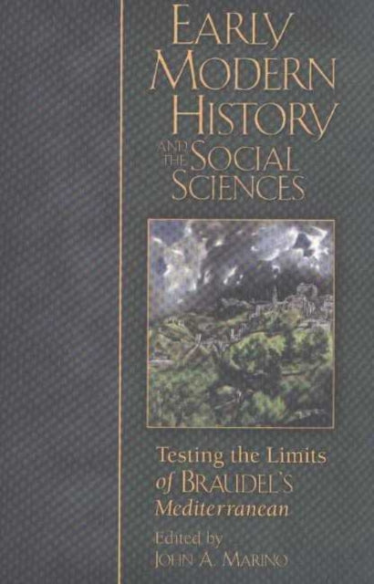 Book cover of: Early Modern History and the Social Sciences. By: John A. Marino