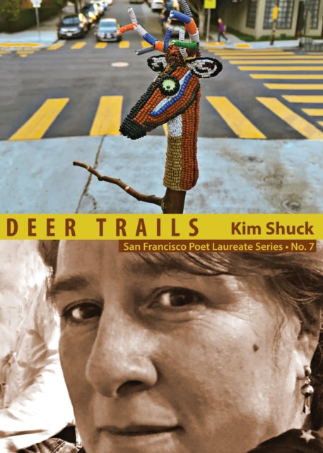 Book cover of: Deer Trails. By: Kim Shuck