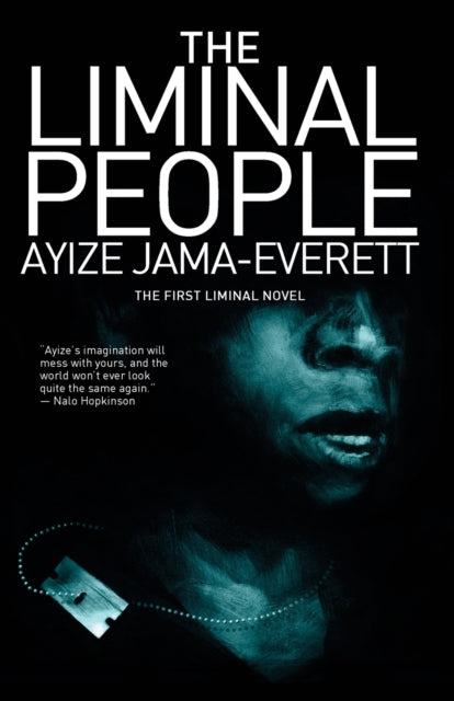 Book cover of: Liminal People. By: Ayize Jama-Everett